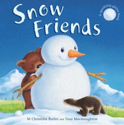 Snow Friends  9781845065614 Front Cover