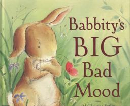 Babbity's Big Bad Mood