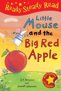 Little Mouse and the Big Red Apple  9781845068783 Front Cover