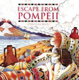 Escape from Pompeii  9781845070595 Front Cover