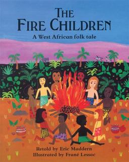 The Fire Children