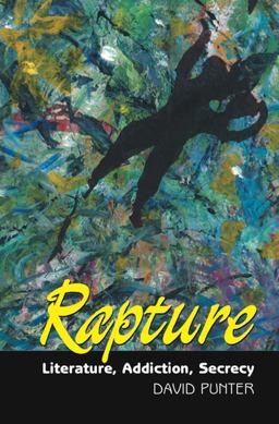 Rapture Literature, Secrecy, Addiction  9781845191030 Front Cover