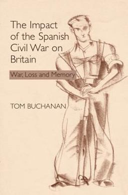 The Impact of the Spanish Civil War on Britain