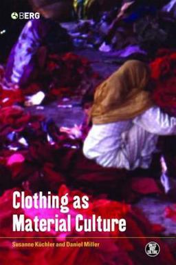 Clothing As Material Culture