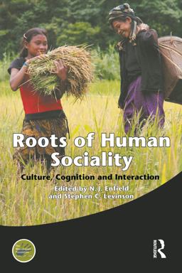 Roots of Human Sociality Culture, Cognition and Interaction  9781845203948 Front Cover