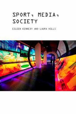 Sport, Media and Society  9781845206871 Front Cover