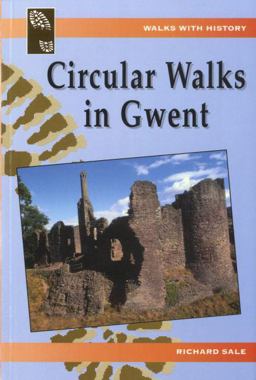 Circular Walks in Gwent