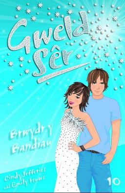 Cyfres Gweld Sêr: 10. Brwydr y Bandiau