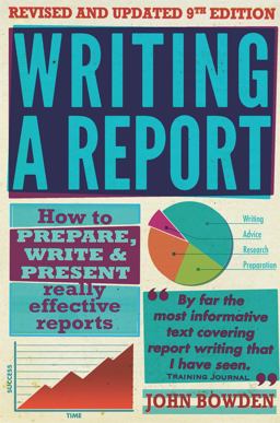 Writing a Report, 9th Edition Writing a Report, 9th Edition