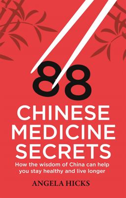 88 Chinese Medicine Secrets  9781845286125 Front Cover