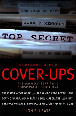 The Mammoth Book of Cover-Ups The Mammoth Book of Cover-Ups