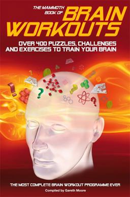 Mammoth Book of Brain Workouts  9781845298050 Front Cover