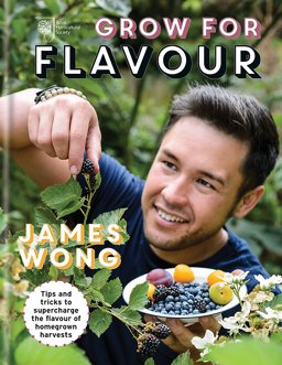 RHS Grow for Flavour Tips and Tricks to Supercharge the Flavour of Homegrown Harvests  9781845339364 Front Cover
