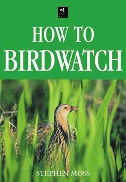 How to Birdwatch