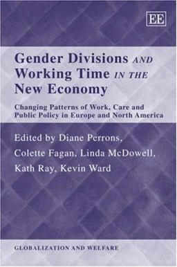 Gender Divisions and Working Time in the New Economy