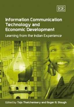 Information Communication Technology and Economic Development Information Communication Technology and Economic Development