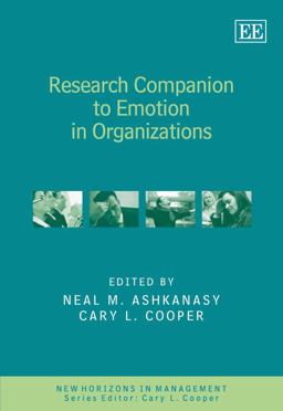 Research Companion to Emotion in Organizations Research Companion to Emotion in Organizations