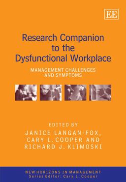 Research Companion to the Dysfunctional Workplace Research Companion to the Dysfunctional Workplace