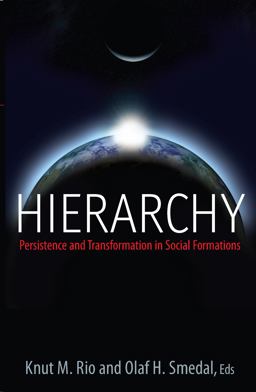 Hierarchy Persistence and Transformation in Social Formations  9781845454937 Front Cover