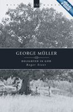 George Mï¿½ller Delighted in God  9781845501204 Front Cover
