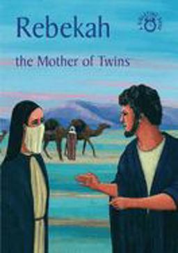 Rebekah The Mother of Twins  9781845501723 Front Cover