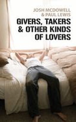 Givers, Takers and Other Kinds of Lovers  9781845502546 Front Cover