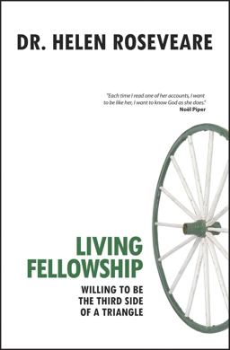 Living Fellowship Willing to Be the Third Side of a Triangle  9781845503512 Front Cover