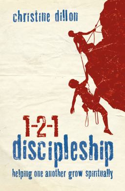 1-2-1 Discipleship Helping One Another Grow Spiritually  9781845504250 Front Cover