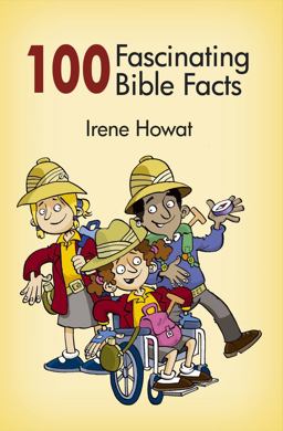 100 Fascinating Bible Facts 2009 9781845504762 Front Cover