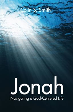 Jonah Navigating a God-Centered Life  9781845506391 Front Cover