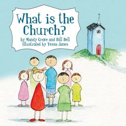 What Is the Church?  9781845507039 Front Cover