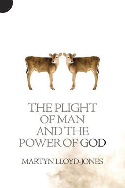 Plight of Man and the Power of God  9781845507367 Front Cover