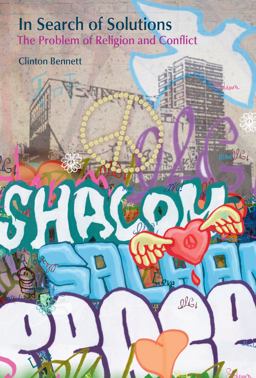 In Search of Solutions The Problem of Religion and Conflict  9781845532390 Front Cover