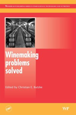 Winemaking Problems Solved 1st 2010 9781845694753 Front Cover