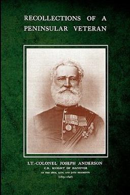 Recollections of a Peninsular Veteran  9781845748197 Front Cover