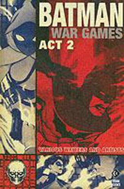 Batman War Games Act 2