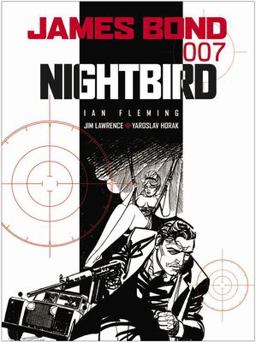 James Bond: Nightbird  9781845765163 Front Cover