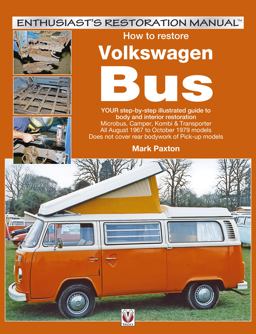 How to Restore Volkswagen (bay Window) Bus Enthusiast's Restoration Manual  9781845840938 Front Cover
