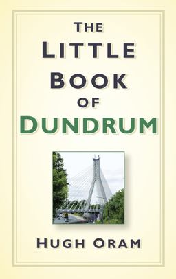 Little Book of Dundrum  9781845888466 Front Cover
