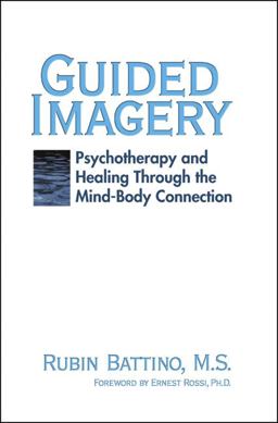 Guided Imagery Psychotherapy and Healing Through the Mind Body Connection  9781845900380 Front Cover
