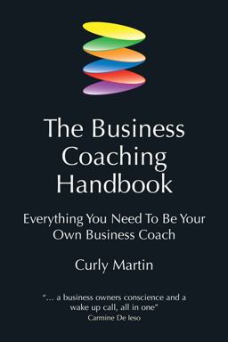 Business Coaching Handbook Everything You Need to Be Your Own Business Coach  9781845900601 Front Cover