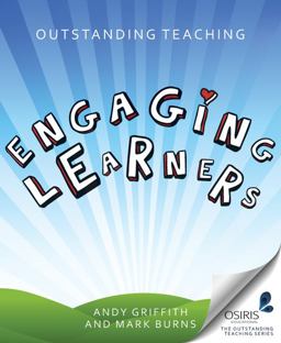 Outstanding Teaching Engaging Learners  9781845907976 Front Cover