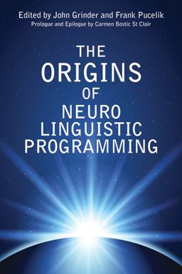 Origins of Neuro Linguistic Programming  9781845908584 Front Cover