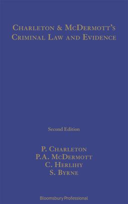 Charleton and Mcdermott's Criminal Law and Evidence