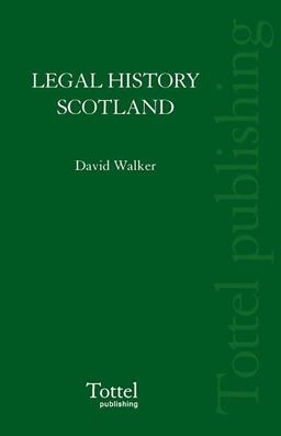 Legal History of Scotland Vol Iii