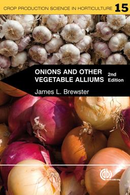 Onions and Other Vegetable Alliums 2nd 9781845933999 Front Cover
