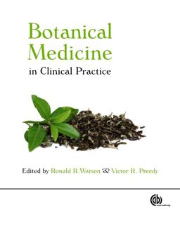 Botanical Medicine in Clinical Practice  9781845934132 Front Cover