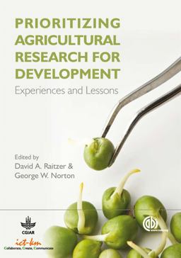 Prioritizing Agricultural Research for Development Experiences and Lessons  9781845935665 Front Cover