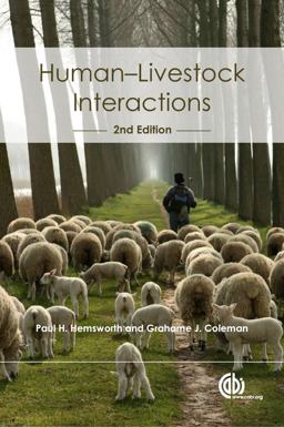 Human-Livestock Interactions The Stockperson and the Productivity of Intensively Farmed Animals 2nd 9781845936730 Front Cover