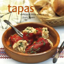 Tapas Delicious Little Dishes from Spain  9781845973957 Front Cover
